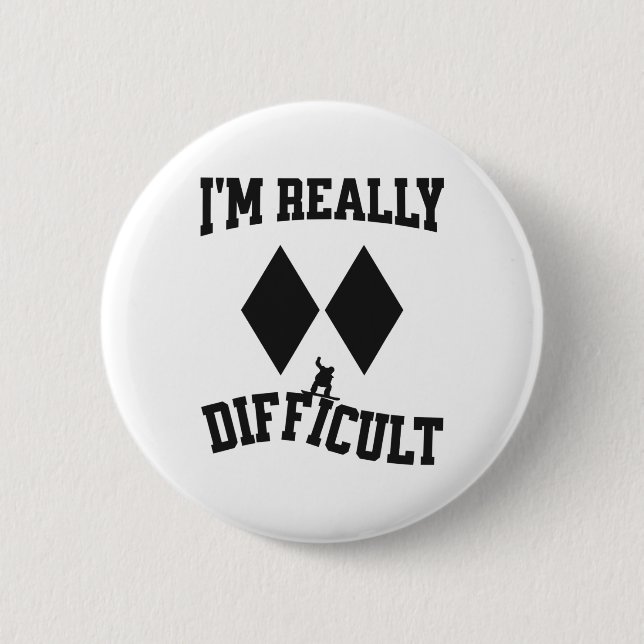 Funny Snowboarder Double Black Diamonds Ich bin wi Button (Vorderseite)