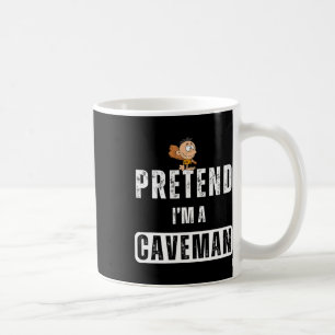 Funny, so zu tun, als wäre ich ein Caveman-KostümH Kaffeetasse