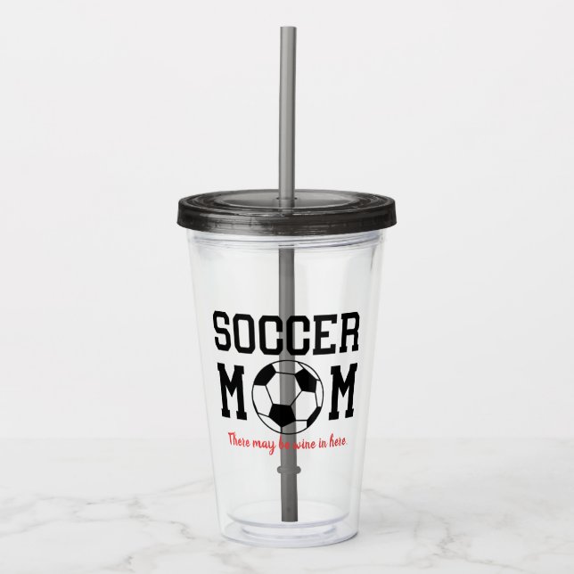Funny Soccer Mama Acrylic Tumbler Acryltrinkbecher (Vorderseite)