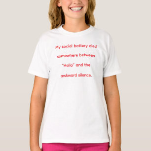 Funny Social Batterie Épuisée Introverti T-shirt