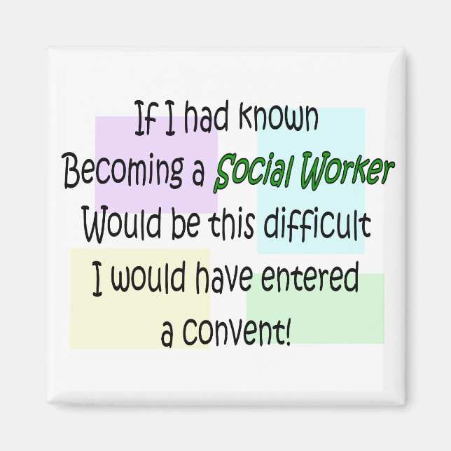 Funny Social Worker-Geschenke Magnet (Vorne)