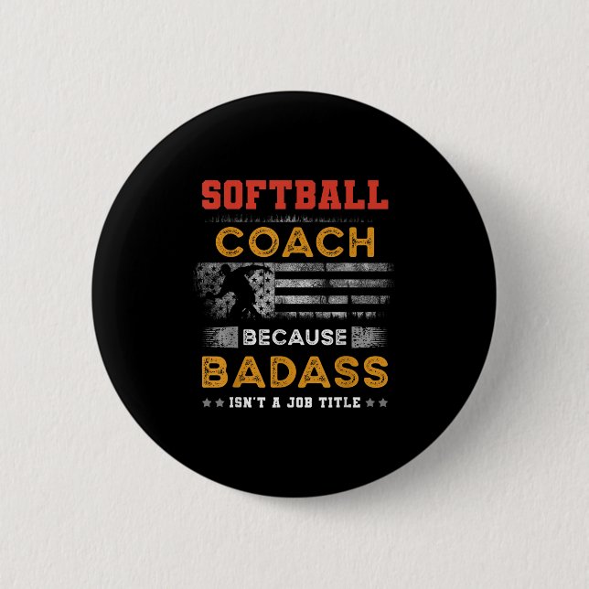 Funny Softball Coach Geschenk für Männer, Bad Soft Button (Vorderseite)