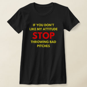 Funny Softball Zitat Softball-Lover-Redewendunge T-Shirt