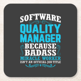 Funny Software Quality Manager Zitat Rechteckiger Pappuntersetzer