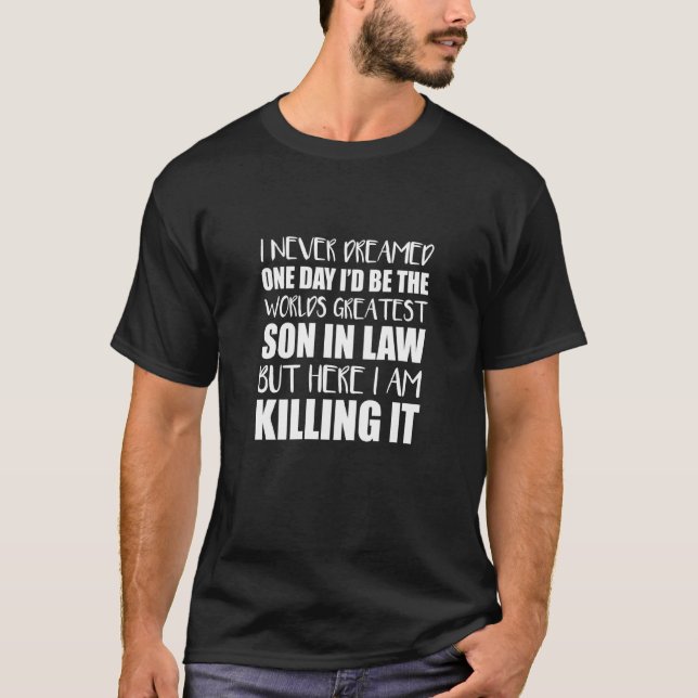 Funny Son im Gesetz T-Shirt (Vorderseite)