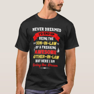 Funny Son-in-Law Geschenk von Phantastischer Schwi T-Shirt