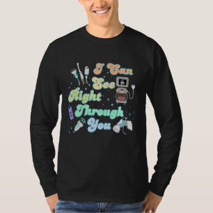 Funny Sonographer Technician Sonography Ultrasound T-Shirt