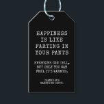 Funny Soul Sister Happy Birthday Message Geschenkanhänger<br><div class="desc">Glück ist wie in der Hose zu putzen. Jeder kann es sagen, aber nur man kann fühlen, dass es Wärme ist. Funny Gift Tags für Soul Schwester, Best Friend oder jemand, den Sie Liebe. Danke, dass du mich glücklich gemacht hast. Dieses Geschenk-Tag verfügt über einen einfachen, lustigen, schwarz-weiß anpassbaren Text...</div>