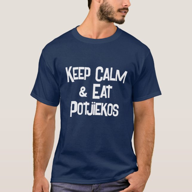 Funny South African KeepCalm & Eat Potjiekos Mens T-Shirt (Vorderseite)