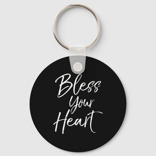 Funny Southern Christian Saying Quote Gift Bless Y Schlüsselanhänger (Vorderseite)