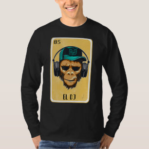 Funny Spanish-Mexican Bingo Gifts - El DJ T-Shirt