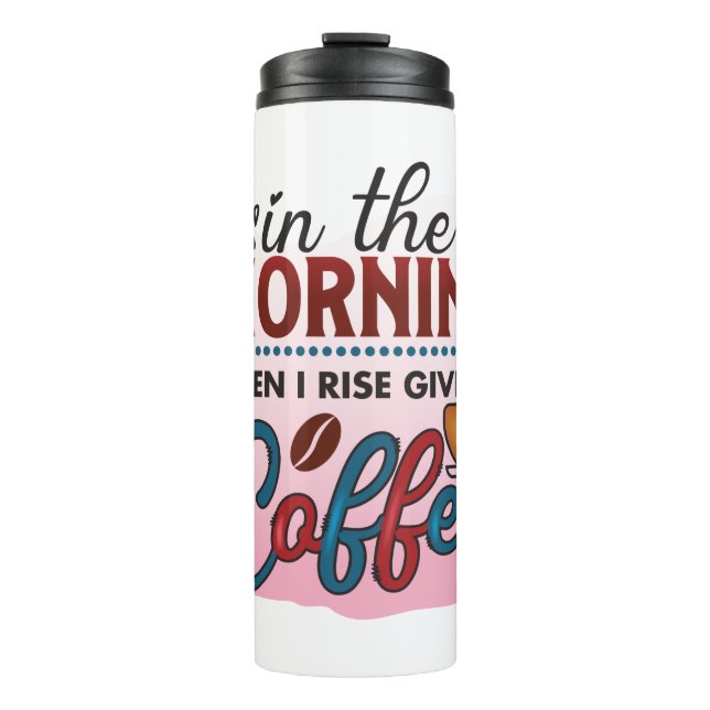 Funny Spaß Coffee Quotes pink Thermosbecher (Vorderseite)
