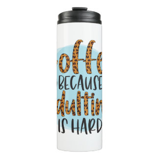Funny Spaß Coffee Quotes Thermal Tumbler Thermosbecher