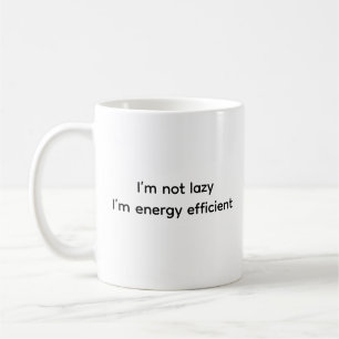 Funny Spaß Witty Keramik Lazy Person Classic Kaffeetasse