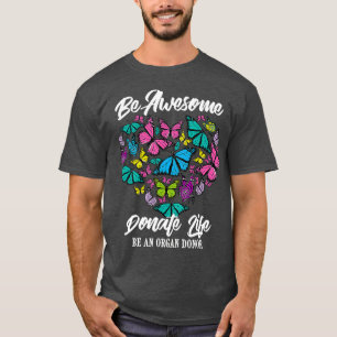 Funny spenden Leben als Organspender Niedliches Ge T-Shirt