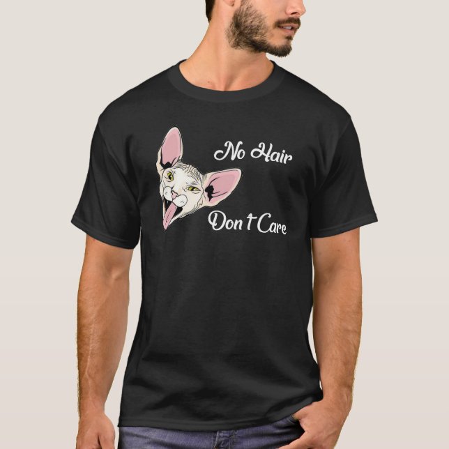 Funny Sphynx Cat Shirt - Keine Haare Keine Sorge (Vorderseite)
