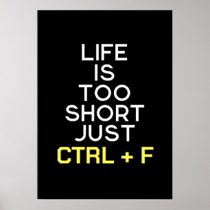 Funny Sprichwort Ctrl + F Poster