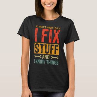 Funny Sprichwort - Das ist es, was ich mache ich r T-Shirt