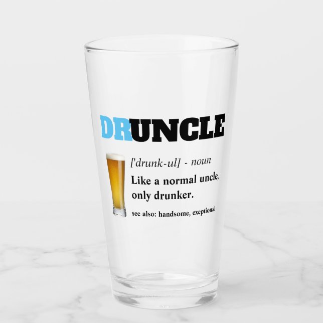 Funny Sprichwort - Druncel Funny Onkel Glas (Vorderseite)
