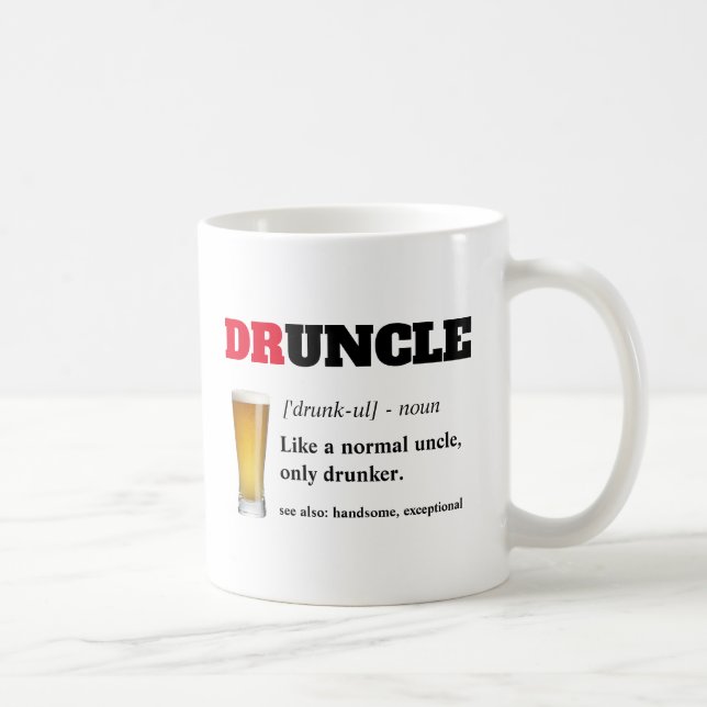 Funny Sprichwort - Druncel Funny Onkel Kaffeetasse (Rechts)