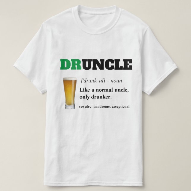 Funny Sprichwort - Druncel Funny Onkel T-Shirt (Design vorne)