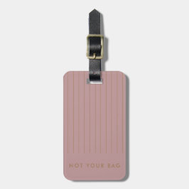 Funny Sprichwort Dusty Pink Gold Stripe Elegante Gepäckanhänger