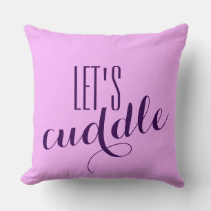 Funny Sprichwort: Lass uns kuscheln Kissen
