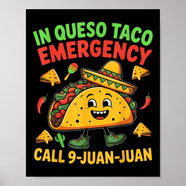 Funny Sprichwort Meme Cinco De Mayo Mexican Taco F Poster (Vorne)