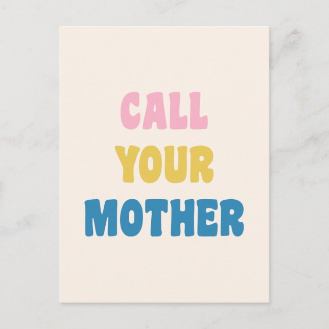Funny Sprichwort nennen Sie Ihre Mutter Niedliches Postkarte (Vorderseite)