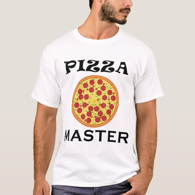 Funny Sprichwort Pizza Making Hobby Koch T-Shirt (Vorderseite)