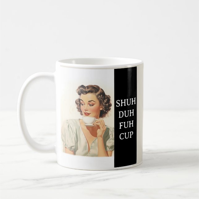 Funny Sprichwort Retro Sarcasm Kaffeetasse (Links)