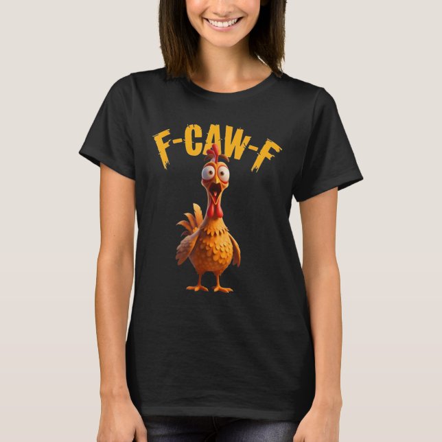 Funny Spuk Chicken F-caw-f T-Shirt (Vorderseite)