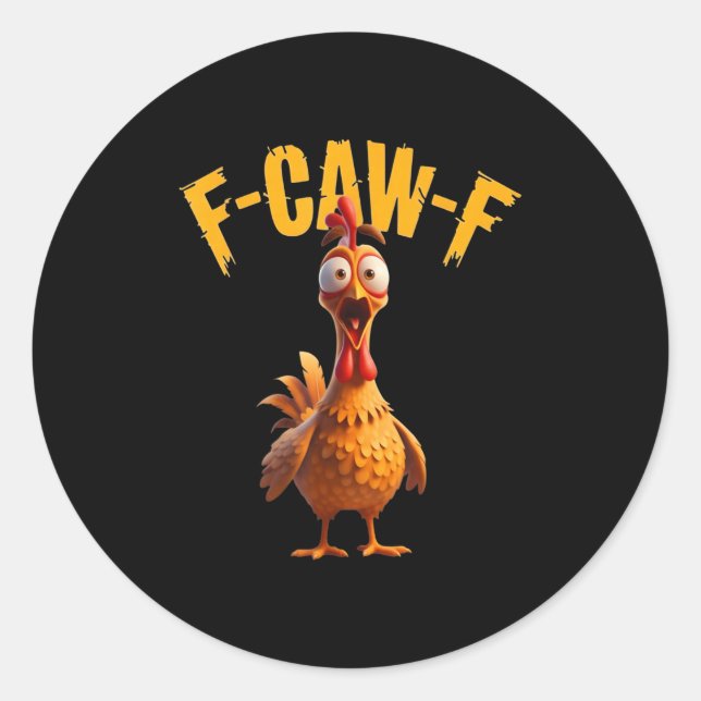 Funny Spuk Chicken F-caw-f T-Shirt Runder Aufkleber (Vorderseite)