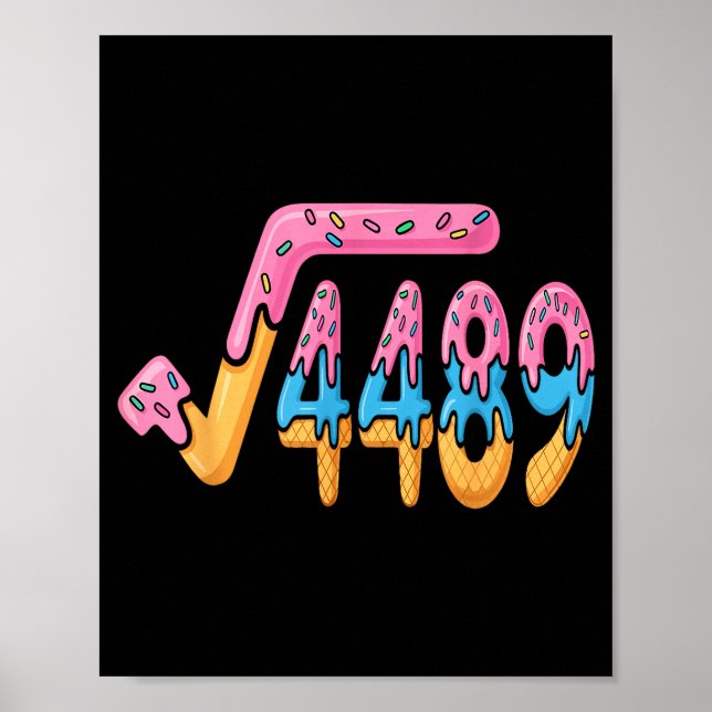 Funny Square Root 4489 Funny 67 Math Ice Cream Mem Poster (Vorne)