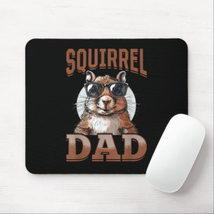 Funny Squirrel Animal Eichhörnchen Vater Mousepad
