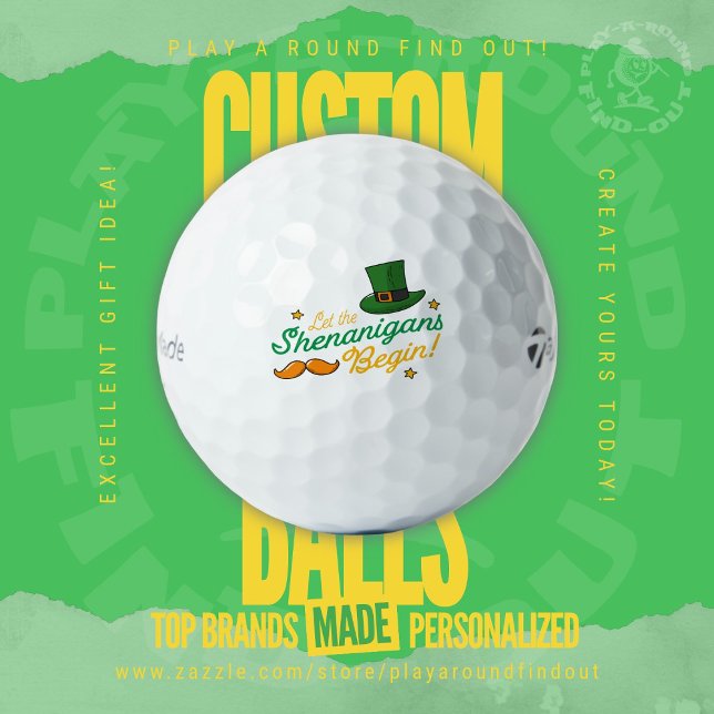 Funny St. Patrick’s Day Design for Golf Buddies Golfball (Custom name brand golf balls by Play A Round Find Out, "Let The Shenanigans Begin" leprechaun design)