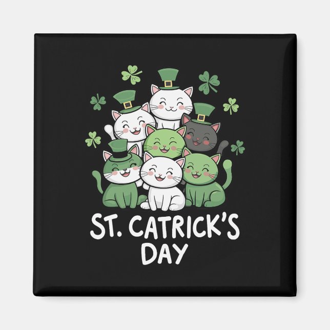 Funny St Patricks Catricks Day Cats St Patricks Da Magnet (Vorne)