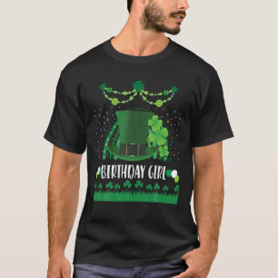 Funny St Patricks Day Birthday Girl Women Kids St T-Shirt