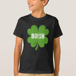 Funny St Patricks Day Bruh Meme Kleeblatt Teens Bo T-Shirt