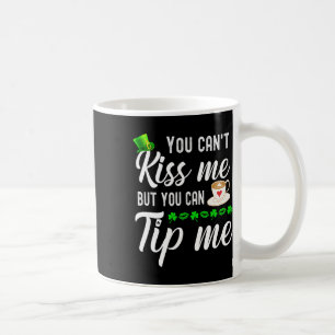 Funny St Patricks Day Coffee Kellnerin Kellnertipp Kaffeetasse