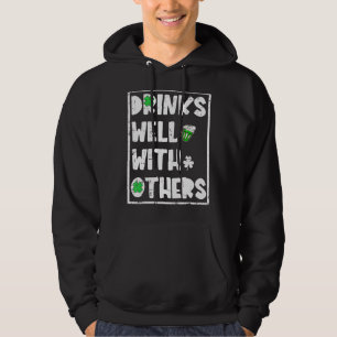 Funny St Patrick's Day Drinking Drinks gut mit Hoodie