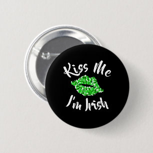 Funny St Patricks Day Green Glitzer Kiss Me Irish Button