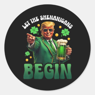Funny St Patricks Day Trump Ließ die Shenanigans Runder Aufkleber