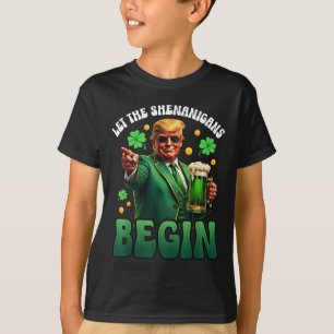 Funny St Patricks Day Trump Ließ die Shenanigans T-Shirt
