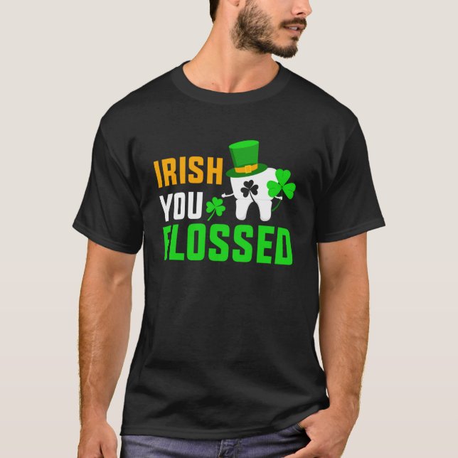 Funny St Patrick's Day Zitat irisch Sie Flossed De T-Shirt (Vorderseite)