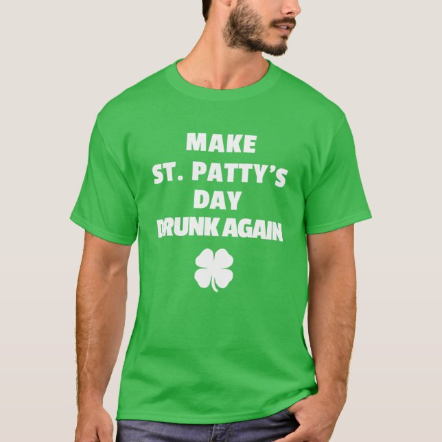 Funny St Pattys Day St Patricks Day 2022 Apparel T-Shirt (Vorderseite)