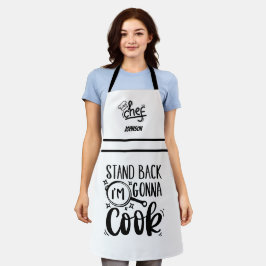 Funny Stand Back Ich werde kochen Schürze