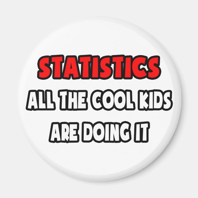 Funny Statistician Shirts und Geschenke Magnet (Vorne)