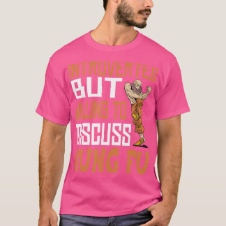 Funny stellte sich aber bereit, Kung Fu - Kung Fu T-Shirt