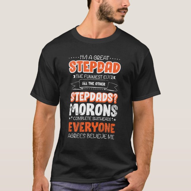 Funny Stepdad Gift Ideo für Bonus Step Vater T-Shirt (Vorderseite)